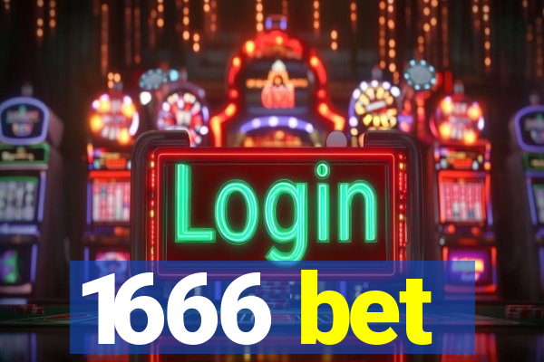 1666 bet